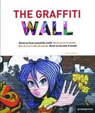 The Graffiti Wall Cristian Campos