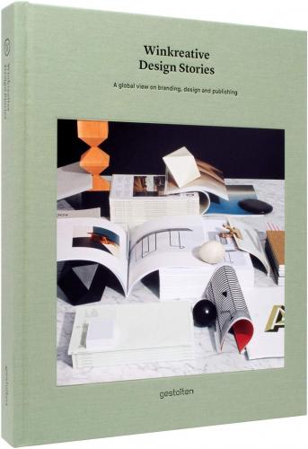 книга Winkreative Design Stories: A Global View on Branding, Design and Publishing, автор: Winkreative