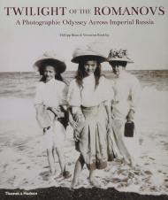 Twilight of Romanovs: A Photographic Odyssey Across Imperial Russia Philipp Blom, Veronica Buckley