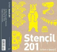 Stencil 201: 25 New Reusable Stencils with Step-by-Step Project Instructions, автор: Ed Roth