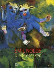 Emil Nolde: The Grotesques Christian Ring, Ulrich Luckhardt, Caroline Dieterich, Roman Zieglgänsberger, Daniel J. Schreiber