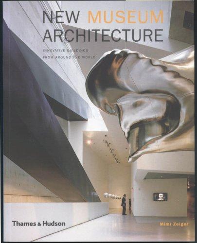книга New Museum Architecture: Innovative Buildings від Around the World, автор: Mimi Zeiger