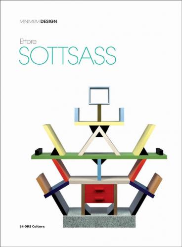 книга Ettore Sottsass: Minimum Design, автор: Patrizia Ranzo