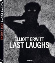 Elliott Erwitt: Last Laughs Elliott Erwitt