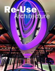 Re-Use Architecture Chris van Uffelen