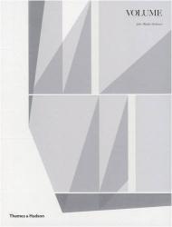 Volume: John Wardle Architects, автор: Leon Van Schaik, Andrew Hutson, Chris McAuliffe, Paul Carter, Davina Jackson