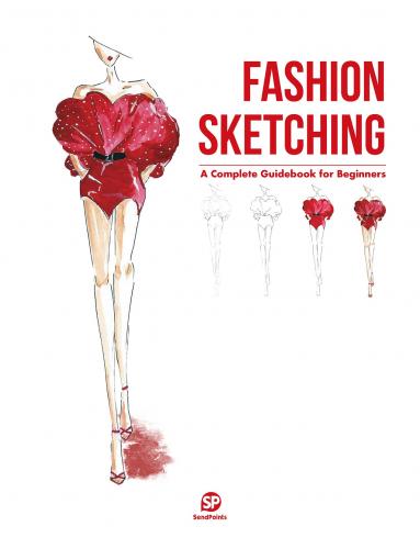 книга Fashion Sketching: A Complete Guidebook for Beginners, автор: 