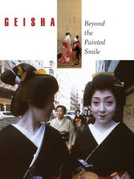 Geisha: Beyond the Painted Smile Peabody Essex Museum