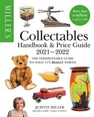 Miller's Collectables Handbook & Price Guide 2021-2022 Judith Miller