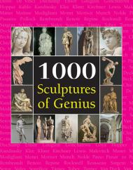1000 Sculptures of Genius Patrick Bade, Joseph Manca, Sarah Costello, Victoria Charles