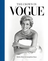 The Crown in Vogue Robin Muir, Josephine Ross