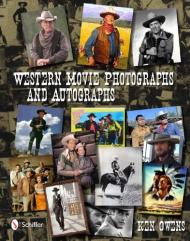 Western Movie Photographs and Autographs Ken Owens