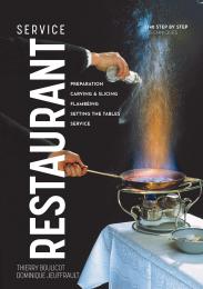 Restaurant Service: Preparation, Carving, Slicing, Flambeing and Setting the Tables By Dominique Jeuffrault, illustrator Thierry Boulicot