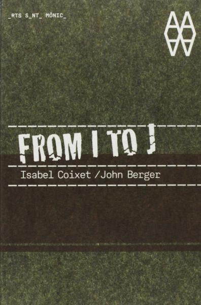 книга Від I до J (+ DVD), автор: Isabel Coixet , John Berger