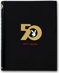 The Playboy Book - 50 Years, автор: Hugh Marston Hefner
