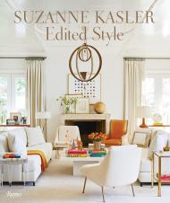 Suzanne Kasler: Edited Style Suzanne Kasler