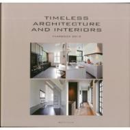 Timeless Architecture and Interiors - Yearbook 2012, автор: Wim Pauwels