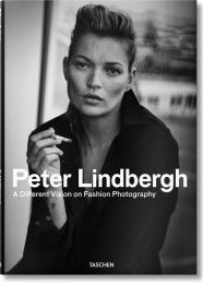 Peter Lindbergh. A Different Vision on Fashion Photography, автор: Peter Lindbergh, Thierry-Maxime Loriot
