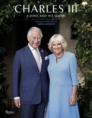 Charles III: A King and His Queen, автор: Chris Jackson