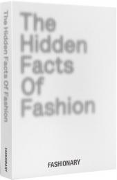 The Hidden Facts of Fashion 