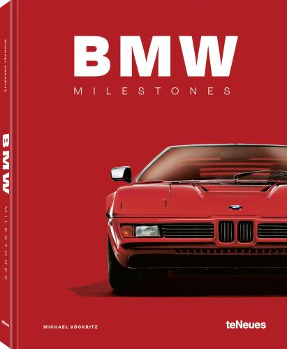 книга BMW Milestones, автор: Michael Köckritz 