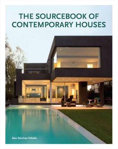 книга The Sourcebook of Contemporary Houses, автор: Alex Sanchez Vidiella
