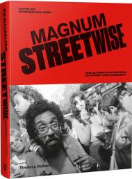 Magnum Streetwise: The Ultimate Collection of Street Photography Stephen McLaren