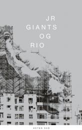 JR Giants JR, Thierry Consigny, Jean de Loisy, Vik Muniz, Thomas Bach