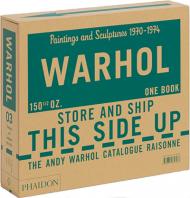 The Andy Warhol Catalogue Raisonné, Paintings and Sculptures 1970-1974 - Volume 3, автор: Edited by Neil Printz and Executive Editor Sally King-Nero