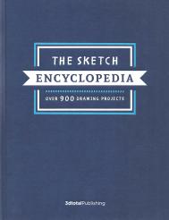 The Sketch Encyclopedia: Over 900 Drawing Project, автор: 3dtotal Publishing