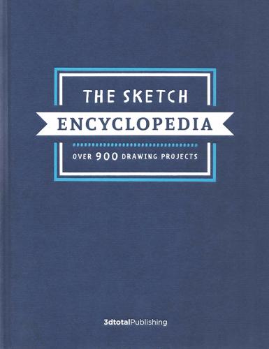 книга The Sketch Encyclopedia: Over 900 Drawing Project, автор: 3dtotal Publishing