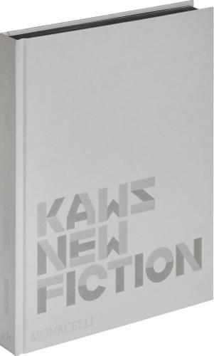 книга KAWS: New Fiction, автор: Contributions by Daniel Birnbaum, Hans Ulrich Obrist, Bettina Korek and Alexandra Kleeman