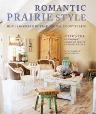 Romantic Prairie Style, автор: Fifi O'Neill