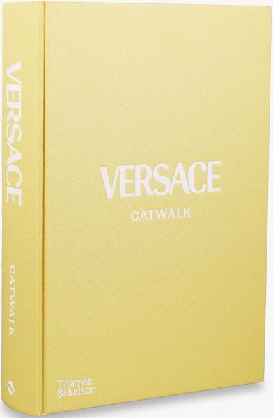 книга Versace Catwalk: The Complete Collections, автор: Tim Blanks