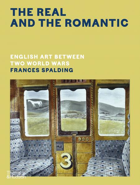 книга Real і the Romantic: English Art Between Two World Wars, автор: Frances Spalding