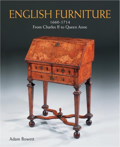 книга English Furniture 1660-1714: від Charles II до Queen Anne, автор: Adam Bowett