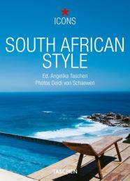 South African Style (Icons Series), автор: Angelika Taschen (Editor)