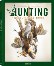 Hunting: The Ultimate Book Peter Feierabend, Sascha Numßen