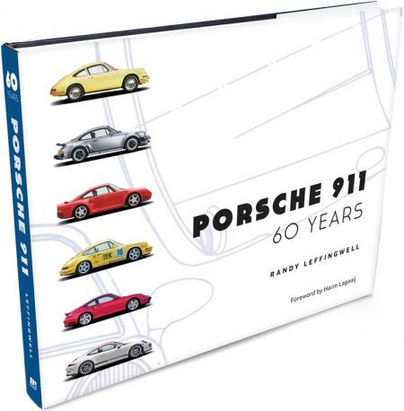 книга Porsche 911 60 Years, автор: Randy Leffingwell, Harm Lagaaij