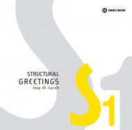 Structural Greetings (3rd edition), автор: Josep Ma Garrofe