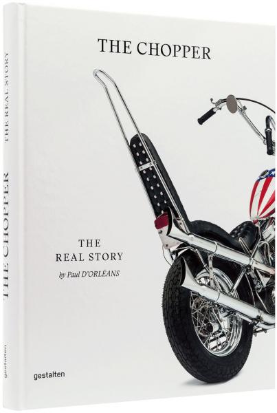 книга The Chopper. The Real Story, автор: Paul d’Orléans, Robert Klanten