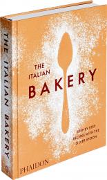 The Italian Bakery: Step-by-Step Recipes with the Silver Spoon The Silver Spoon Kitchen