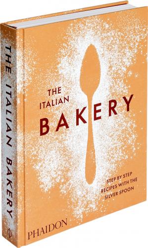 книга The Italian Bakery: Step-by-Step Recipes with the Silver Spoon, автор: The Silver Spoon Kitchen