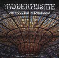 Modernisme - Art Nouveau in Barcelona 