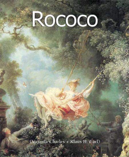 книга Rococo (Art of Century Collection), автор: Victoria Charles, Klaus H. Carl