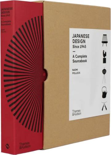 книга Japanese Design Since 1945: A Complete Sourcebook, автор: Naomi Pollock, Masaaki Kanai