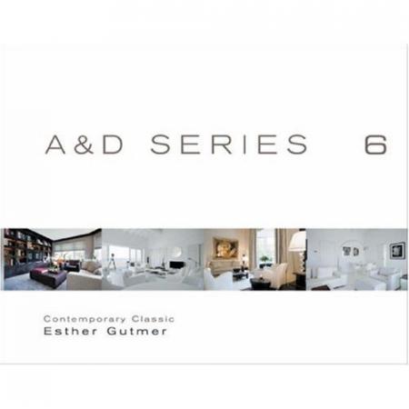 книга A&D SERIES 06: Contemporary Classic - Esther Gutmer, автор: Wim Pauwels