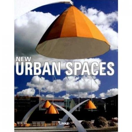 книга New Urban Spaces, автор: Jacobo Krauel