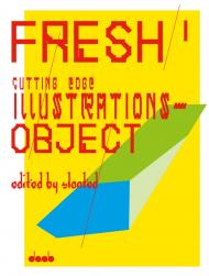 FRESH 1: Cutting Edge Illustrations - Object Slanted (Editor)