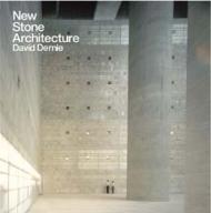 New Stone Architecture, автор: David Dernie
